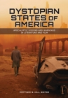 Image for Dystopian States of America