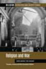 Image for Religion and War: Exploring the Issues