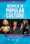 Image for Women in Popular Culture: The Evolution of Women&#39;s Roles in American Entertainment [2 Volumes]