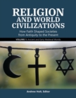 Image for Religion and world civilizations  : how faith shaped societies from antiquity to the present
