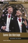 Image for Same-sex marriage  : exploring the issues