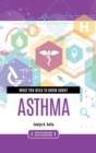 Image for What You Need to Know about Asthma