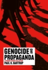Image for Genocide and Propaganda : A Primary Source Collection