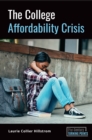 Image for The College Affordability Crisis