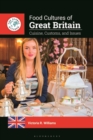 Image for Food cultures of Great Britain  : cuisine, customs, and issues