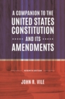 Image for A Companion to the United States Constitution and Its Amendments