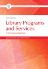 Image for Library programs and services  : the fundamentals