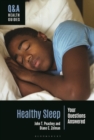 Image for Healthy sleep  : your questions answered