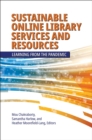 Image for Sustainable online library services and resources  : learning from the pandemic