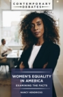 Image for Women&#39;s Equality in America: Examining the Facts