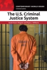 Image for The U.S. Criminal Justice System : A Reference Handbook