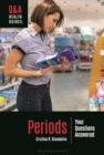Image for Periods : Your Questions Answered