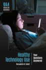 Image for Healthy Technology Use