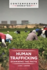 Image for Human Trafficking: Examining the Facts