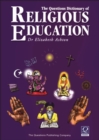 Image for The Questions dictionary of religious education