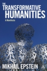Image for The Transformative Humanities