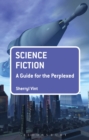 Image for Science fiction: a guide for the perplexed