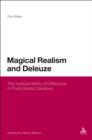 Image for Magical Realism and Deleuze: The Indiscernibility of Difference in Postcolonial Literature