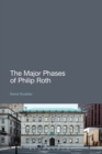 Image for The major phases of Philip Roth