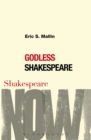 Image for Godless Shakespeare