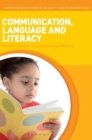 Image for Communication, Language and Literacy