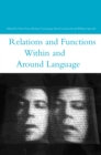 Image for Relations and Functions Within and Around Language.
