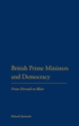 Image for British Prime Ministers and Democracy