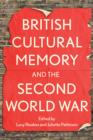 Image for British cultural memory and the Second World War