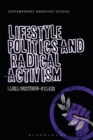 Image for Lifestyle politics and radical activism