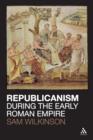 Image for Republicanism during the early Roman Empire