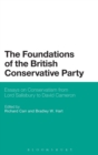 Image for The Foundations of the British Conservative Party