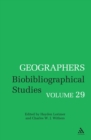 Image for Geographers: biobibliographical studies. : Volume 29