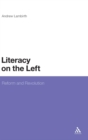 Image for Literacy on the Left