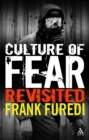 Image for Culture of fear revisited: risk-taking and the morality of low expectation