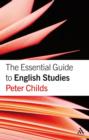 Image for The essential guide to English studies