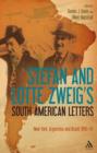 Image for Stefan and Lotte Zweig&#39;s South American Letters