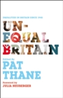 Image for Unequal Britain: equalities in Britain since 1945