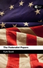 Image for The federalist papers: a reader&#39;s guide