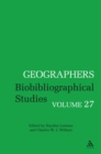 Image for Geographers Volume 27: Biobibliographical Studies