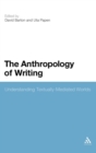 Image for The anthology of writing  : understanding textually-mediated words