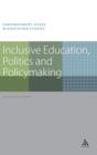 Image for Inclusive education, politics and policymaking