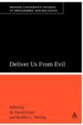 Image for Deliver Us From Evil : Boston University Studies in Philosophy and Religion
