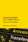 Image for Analyzing English as a Lingua Franca: A Corpus-Driven Investigation