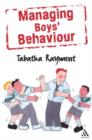 Image for Managing boys&#39; behaviour