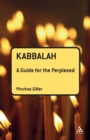 Image for Kabbalah  : a guide for the perplexed