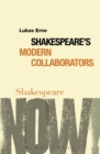 Image for Shakespeare&#39;s Modern Collaborators