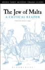 Image for The Jew of Malta  : a critical reader