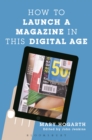 Image for How to launch a magazine in this digital age