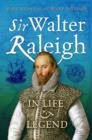 Image for Sir Walter Raleigh  : in life and legend