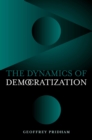 Image for Dynamics of Democratization: A Comparative Approach